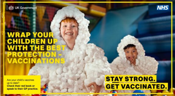 DHSC, UKHSA & NHS 'Stay Strong, Get Vaccinated' childhood immunisations campaign