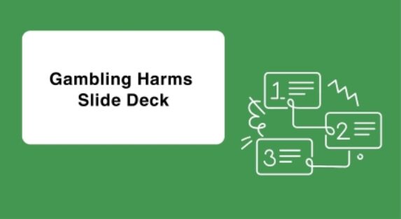 Gambling Harms Slide Deck